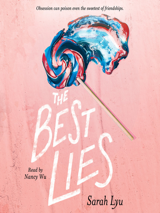 Title details for The Best Lies by Sarah Lyu - Wait list